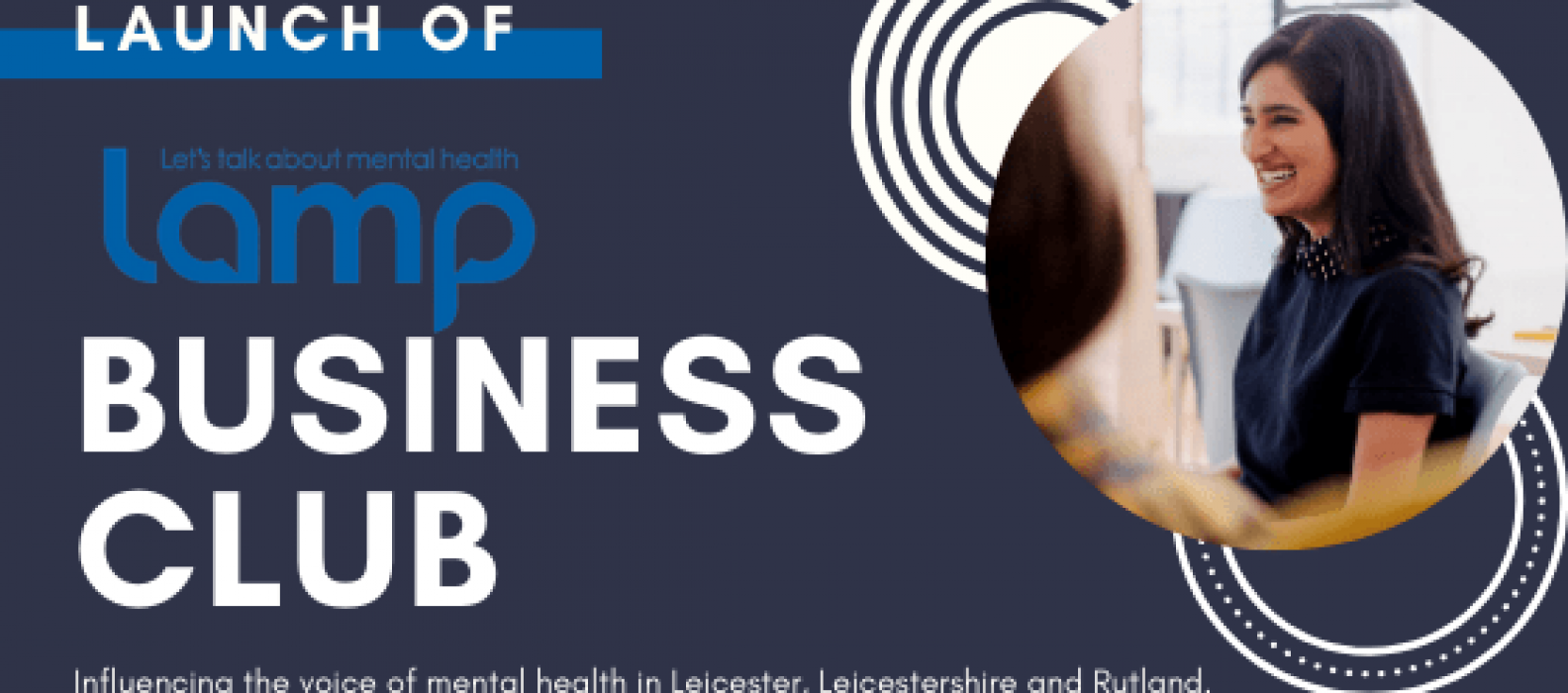 Lamp Launches highly anticipated Business Club, Influencing the voice of mental health across